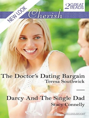 cover image of The Doctor's Dating Bargain/Darcy and the Single Dad